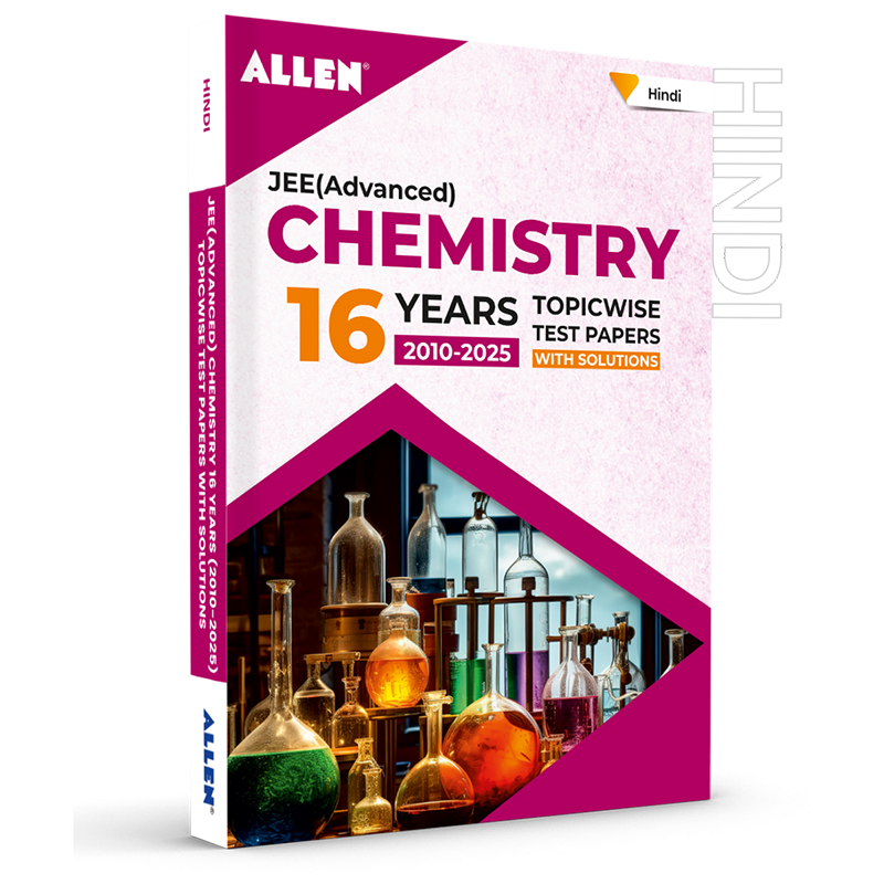 JEE Advanced Chemistry: 16 Years Topicwise Solved Papers with Solutions