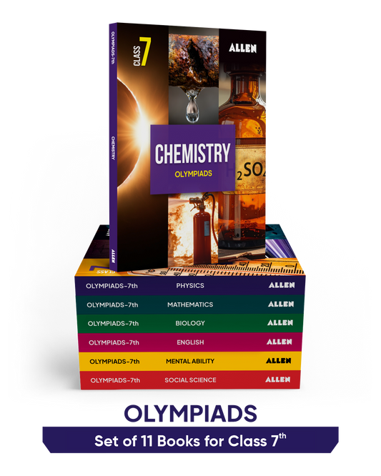 ALLEN Class 7 All-in-One Olympiad Study Material Package -11 Multicolor Modules Covering 7 Core Subjects | Physics, Chemistry, Biology, Maths, Social Science, English & Mental ability