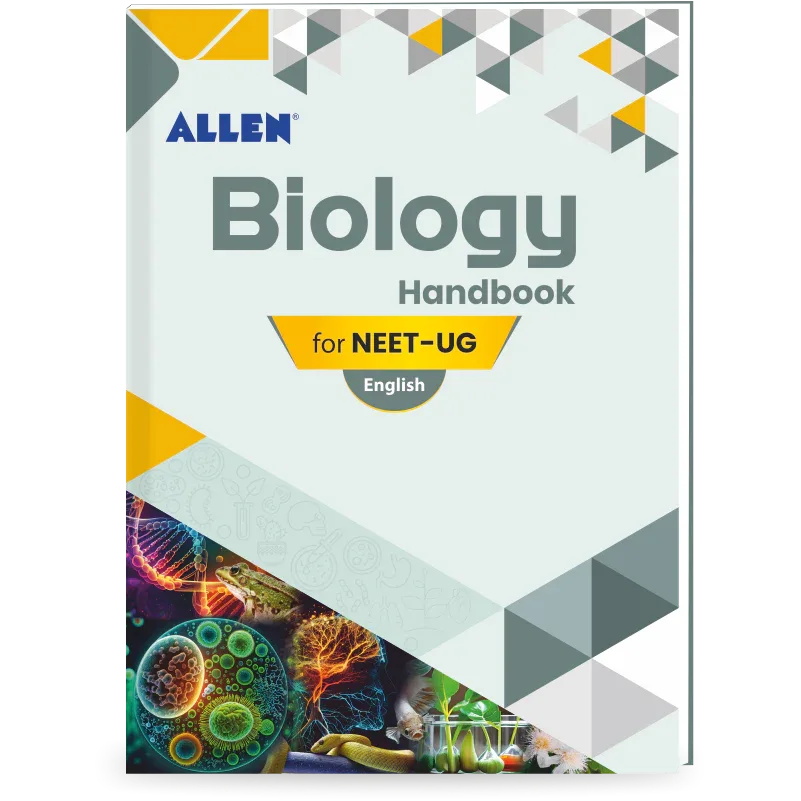 Biology Handbook for NEET-UG - ALLEN E-Store – Allen E-Store