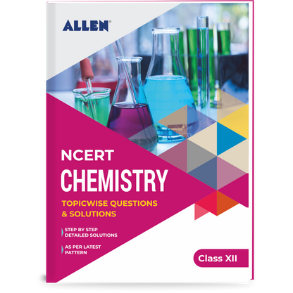 NCERT Chemistry Solutions for Class 12 by ALLEN