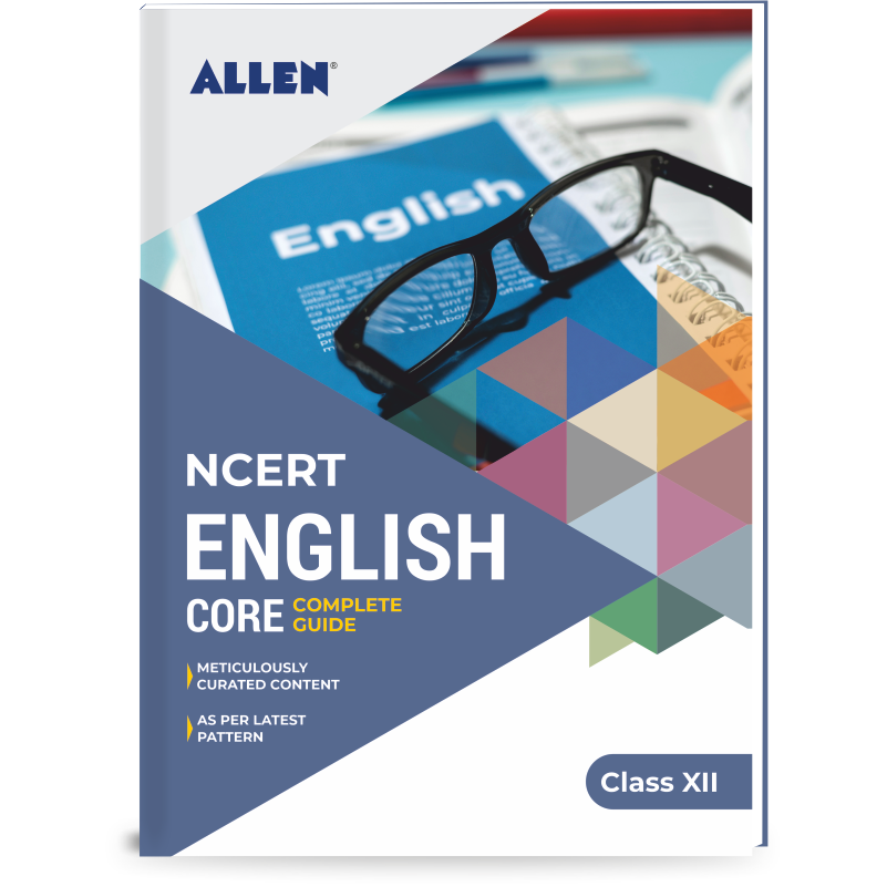 English Core NCERT Complete Guide for Class 12 by ALLEN