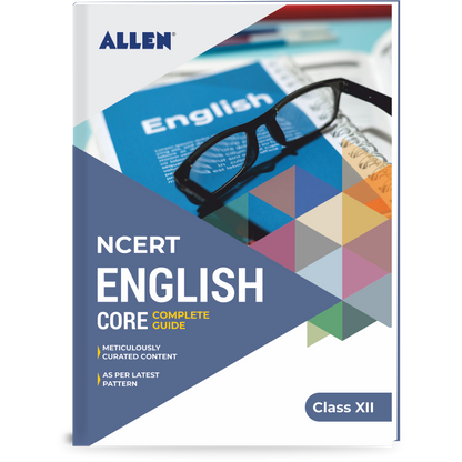 English Core NCERT Complete Guide for Class 12 by ALLEN