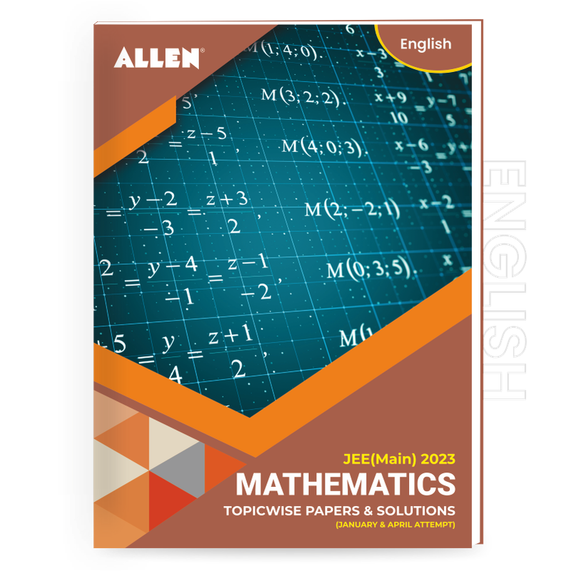 Darryl Allen Math JEE MAIN 2023 Mathematics Papers & Solutions | January & April Attempt ...