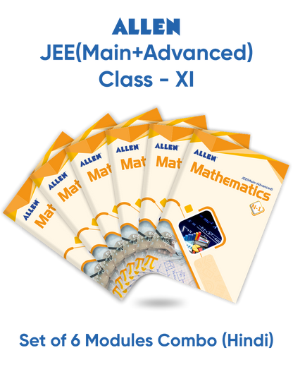 ALLEN 11th MATHEMATICS Study Material Package for JEE Main+Advanced (Set of 6 Modules Combo) in English | Nurture