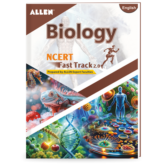 ALLEN Biology NCERT Fast Track 2.0 for NEET-UG