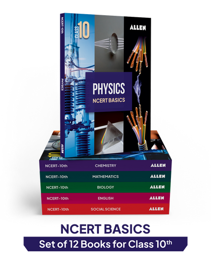 ALLEN Class 10 NCERT All-in-One Study material Package – 12 Multicolor Modules covering 6 Subjects | Physics, Chemistry, Biology, Maths, Social Science & English