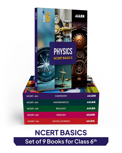 ALLEN Class 6 NCERT All-in-One Study Material Package-9 Multicolor Modules Covering 6 Core Subjects | Physics, Chemistry, Biology, Maths, Social Science & English