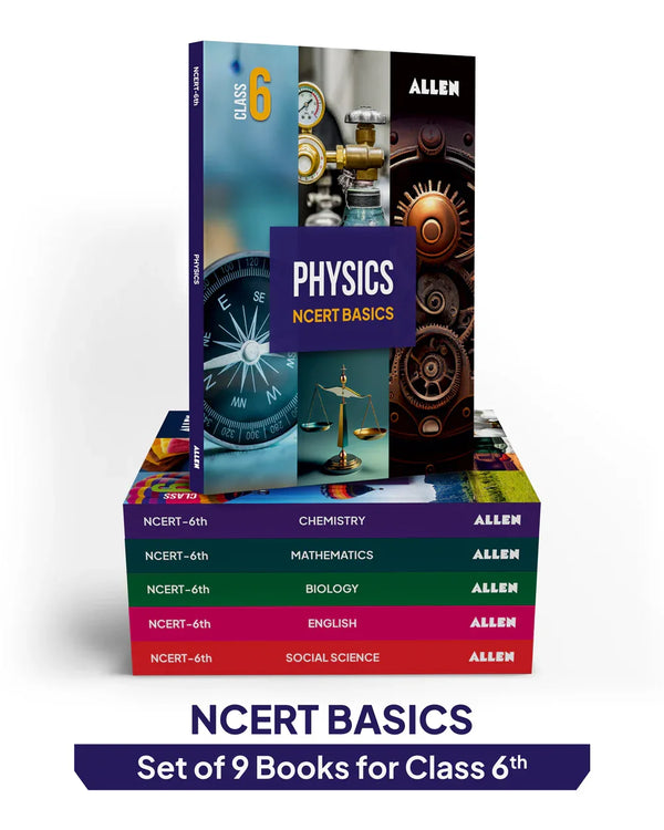 ALLEN Class 6 NCERT All-in-One Study Material Package-9 Multicolor Modules Covering 6 Core Subjects | Physics, Chemistry, Biology, Maths, Social Science & English