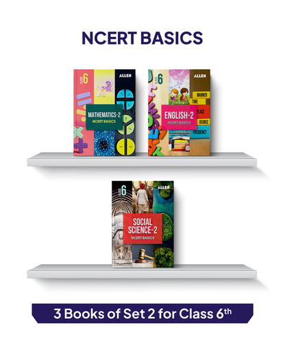 ALLEN Class 6 NCERT All-in-One Study Material Package - 9 Multicolor Modules Covering 6 Core Subjects | Physics, Chemistry, Biology, Maths, Social Science & English