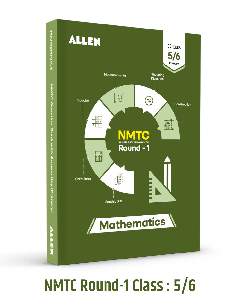 NMTC Question Bank (Multicolor) for Class 5 & 6 – Primary | Mathematics Olympiad Prep Book with Detailed Answer Key by ALLEN