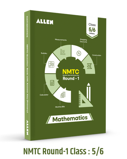NMTC Question Bank (Multicolor) for Class 5 & 6 – Primary | Mathematics Olympiad Prep Book with Detailed Answer Key by ALLEN