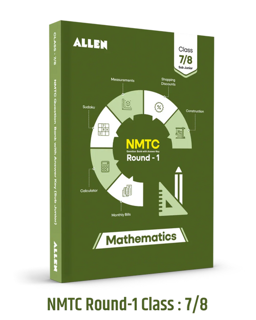 NMTC Question  Bank for Class 7 & 8 (Sub Juniors) with Answer Key by ALLEN | Mathematics Olympiad