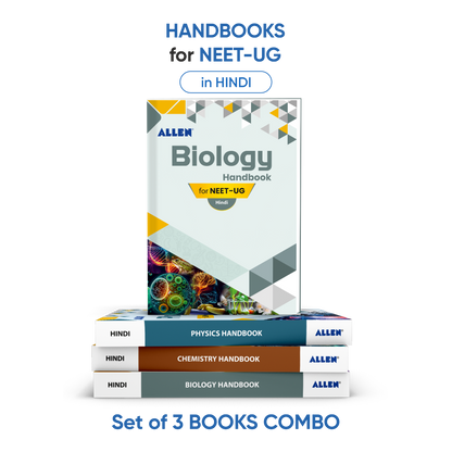 ALLEN Physics, Chemistry, Biology Handbook For NEET (UG) Exam (Set of 3 books Combo)