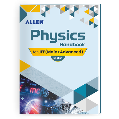 ALLEN Physics Handbook For IIT-JEE Exam