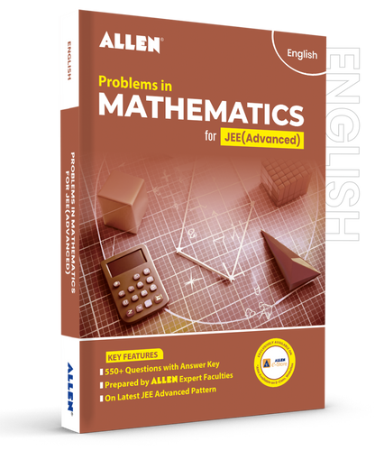 Problems in Mathematics with Answer key for JEE Advanced in English by ALLEN