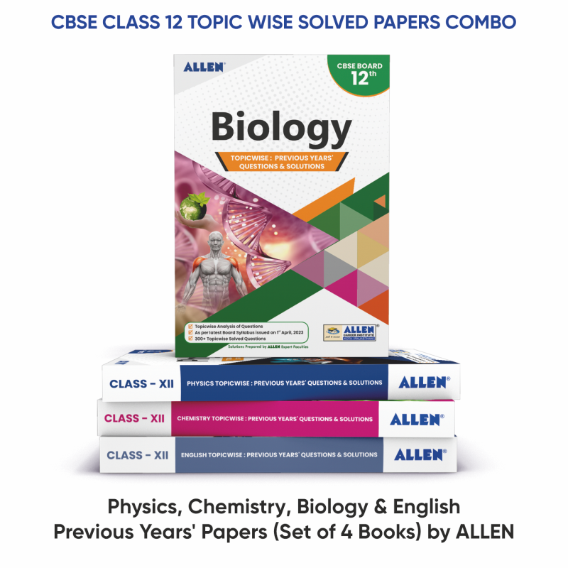 CBSE Class 12 Topic wise Solved Papers Combo: Physics, Chemistry, Biology, English - Previous Years' Papers (Set of 4 Books) by ALLEN