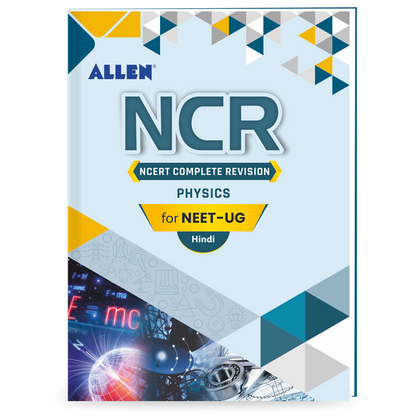 ALLEN Physics NCR (NCERT Complete Revision) for NEET-UG