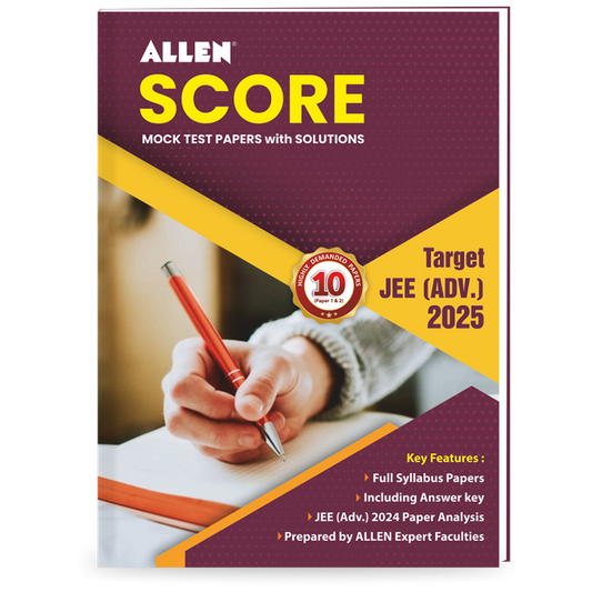 ALLEN SCORE 10 Test Papers with Solutions (Paper 1 & 2) for JEE Advanced 2025 | Mock Test papers