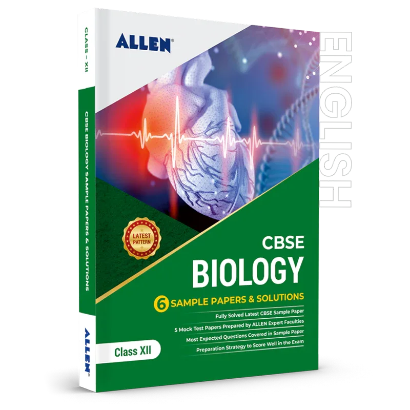 CBSE Class 12 Biology Sample Papers & Solutions - ALLEN E-Store