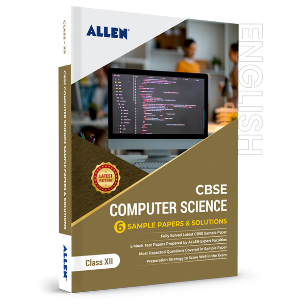 CBSE Class 12 Computer Science Sample Papers & Solutions - ALLEN E-Store