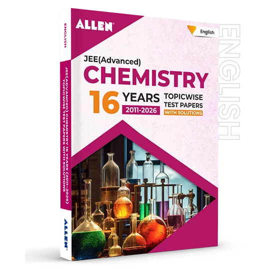 JEE Advanced Chemistry: 16 Years Topicwise Solved Papers with Solutions