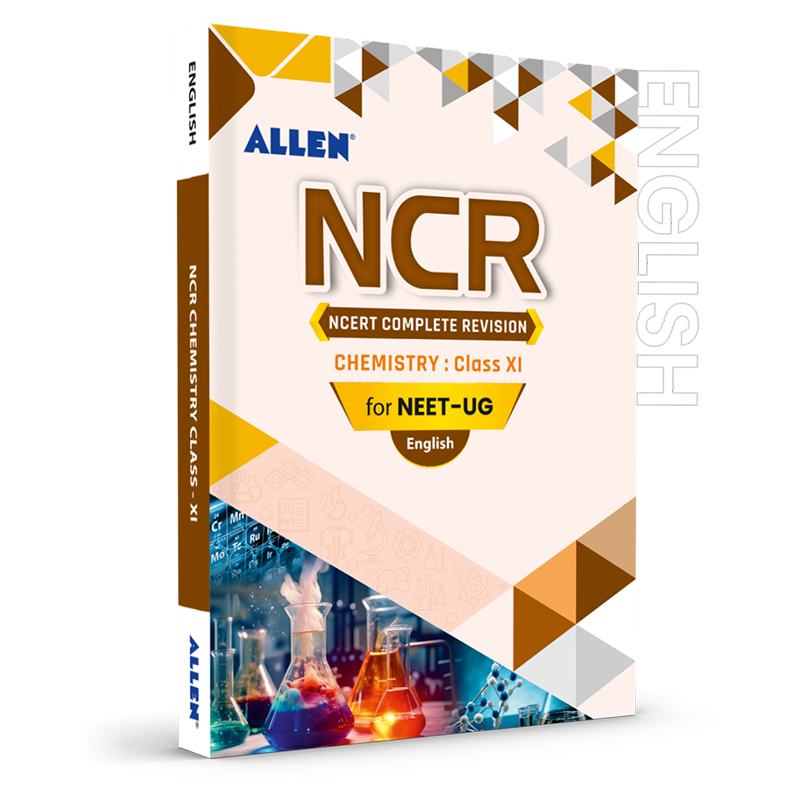 ALLEN Chemistry NCR Class 11 (NCERT Complete Revision) For NEET-UG