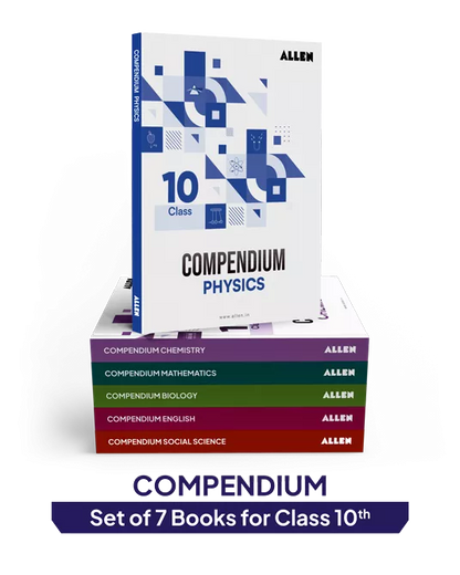 ALLEN CBSE Class 10 Compendium, Complete Board Exam Preparation Physics, Chemistry, Biology, Mathematics, English & Social Science (Set of 7 Books Combo)