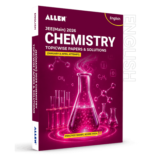 JEE MAIN 2026 Topicwise Chemistry Papers and Solutions (January & April attempt) | Past year papers by ALLEN