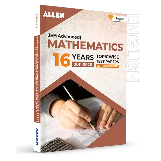 JEE Advanced Mathematics: 16 Years Topicwise Solved Papers with Solutions
