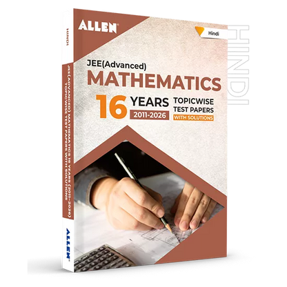 JEE Advanced Mathematics: 16 Years Topicwise Solved Papers with Solutions