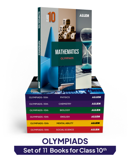 ALLEN Class 10 All-in-One Olympiad Study Material Package -11 Multicolor Modules Covering 7 Core Subjects | Physics, Chemistry, Biology, Maths, Social Science, English & Mental ability