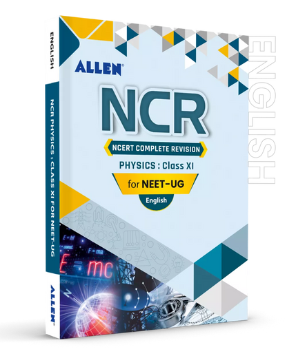 ALLEN Physics NCR Class 11 (NCERT Complete Revision)