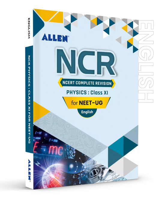 ALLEN Physics NCR Class 11 (NCERT Complete Revision)