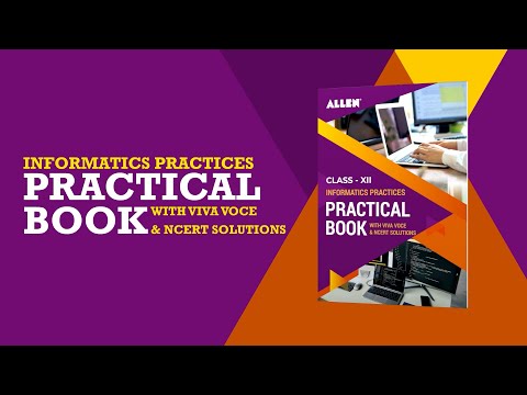 Class 12 Informatics Practices Practicals & NCERT Solutions | ALLEN E-Store