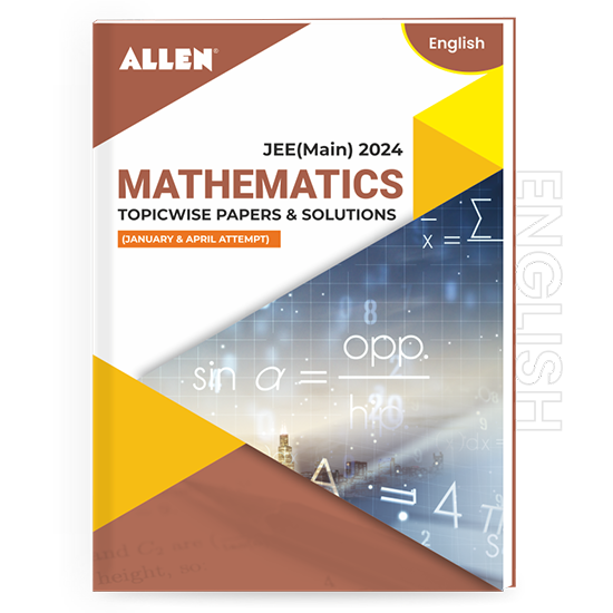 JEE MAIN 2024 Topicwise Mathematics Papers and Solutions in English